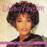 1990_Whitney_Houston_All_The_Man_That_I_Need