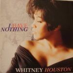 1993_Whitney_Houston_I_Have_Nothing