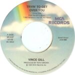 1994_Vince_Gill_Tryin_To_Get_Over_You