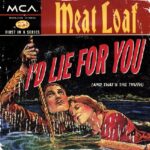 1995_Meat_Loaf_I'd_Lie_For_You