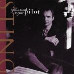 1996_Sting_Let_The_Soul_Be_Your_Pilot