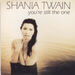 1998_Shania_Twain_You're_Still_The_One