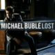 2007 Michael Bublé - Lost (US:#97 UK:#19)