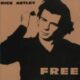 1991 Rick Astley - Free