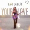 2022 Lari Basilio - Your Love