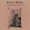1998 Karen Blake - Small Potatoes