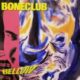 1994 Boneclub - Bellow