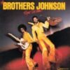 1977 The Brothers Johnson - Right On Time