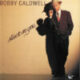 1991 Bobby Caldwell - Stuck On You