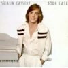 1977 Shaun Cassidy - Born Late
