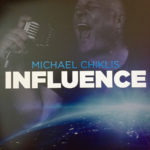 2016 Michael Chiklis ‎– Influence