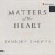 2013 Sandeep Chowta - Matters Of The Heart
