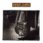 Clarke, Stanley 1988