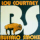 1976 Lou Courtney - Buffalo Smoke