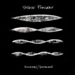 2016 Steve Porcaro - Someday, Somehow