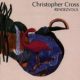 1992 Christopher Cross - Rendezvous