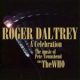 1994 Roger Daltrey - A Celebration: The Music of Pete Townshend and the Who