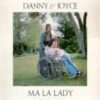1975 Danny & Joyce - Ma La Lady