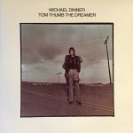 1976 Michael Dinner - Tom Thumb The Dreamer