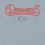 Dramatics, The 1980