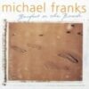 1999 Michael Franks - Barefoot On The Beach