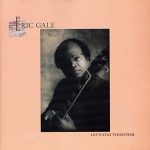 1989 Eric Gale - Let's Stay Together