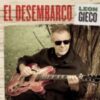 2011 Leon Gieco - El Desembarco