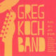 2013 Greg Koch Band - Plays Well With Others