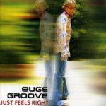 Groove-Euge-2005