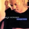 1998 George Howard - Midnight Mood