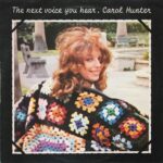 1973 Carol Hunter - The Next Voice You Hear