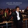 2006 Julio Iglesias &ndash; Romantic Classics