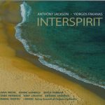 2010 Anthony Jackson and Yiorgos Fakanas - Interspirit