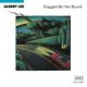 1987 Albert Lee - Gagged But Not Bound