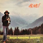 1972 Chuck Mangione Quartet - Alive!