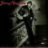 1982 Barry Manilow - Here Comes The Night