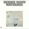 1975 Herbie Mann - Waterbed