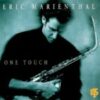 1993 Eric Marienthal - One Touch