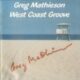 2004 Greg Mathieson - West Coast Groove