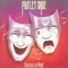1985 Mötley Crüe - Theatre Of Pain