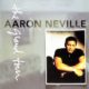 1993 Aaron Neville - The Grand Tour