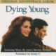 1991 Soundtrack - Dying Young