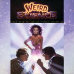 OST Weird Science 1985
