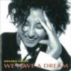 1995 Minako Obata - We Have A Dream