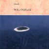 1987 Mike Oldfield - Islands