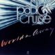 1978 Pablo Cruise - Worlds Away