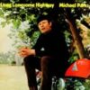 1970 Michael Parks - Long Lonesome Highway
