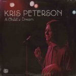 1972 Kris Peterson - A Child's Dream