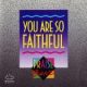 1989 The Praise Band - You Are So Faithful