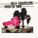 1997 Lee Ritenour - Alive In L.A.